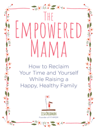 Empowered Mama