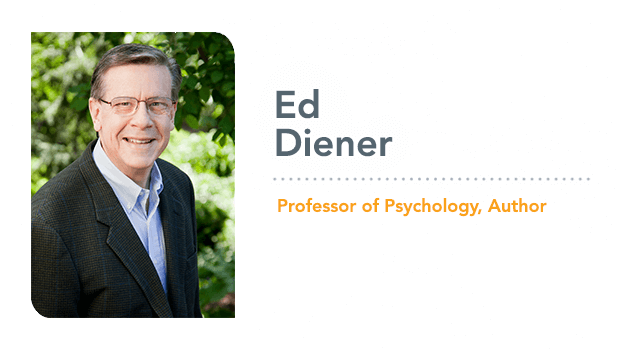 Ed Diener | Professor of Psychology, Author