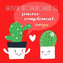 Give Someone a Sincere Compliment